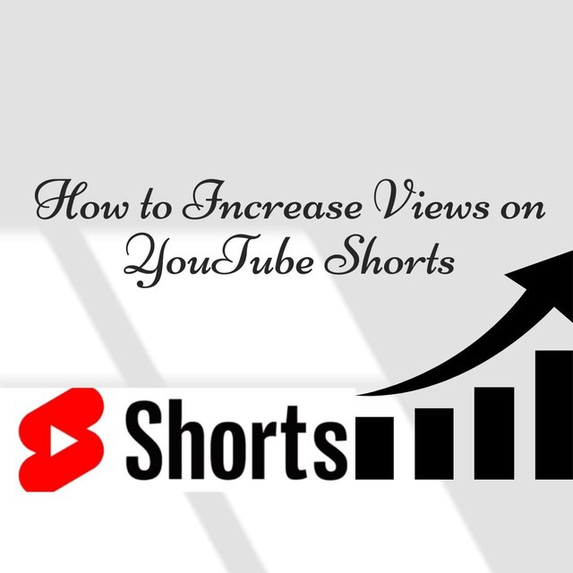 How to Increase Views on YouTube Shorts.jpg