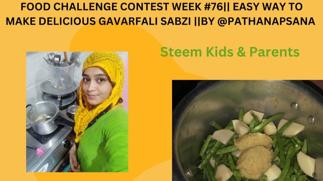 FOOD CHALLENGE CONTEST WEEK #76 EASY WAY TO MAKE DELICIOUS GAVARFALI SABZI BY @PATHANAPSANA.jpg