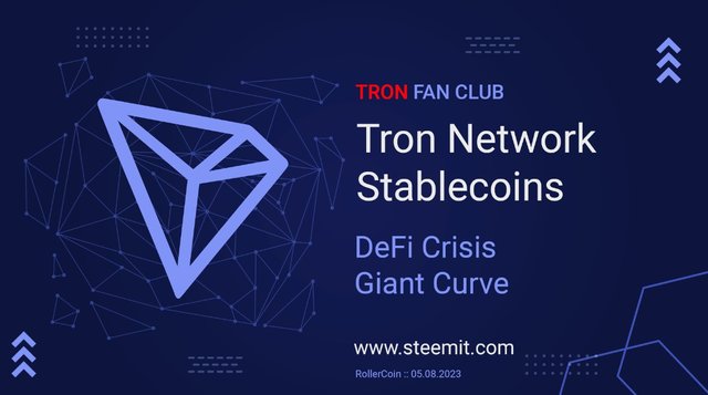 Tron Network Stableсoins :: DeFi Crisis Giant Curve