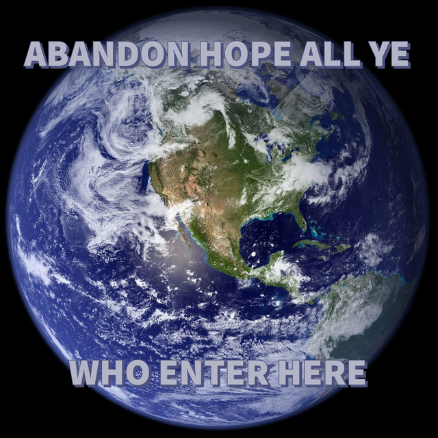 Earth Abandon Hope.png