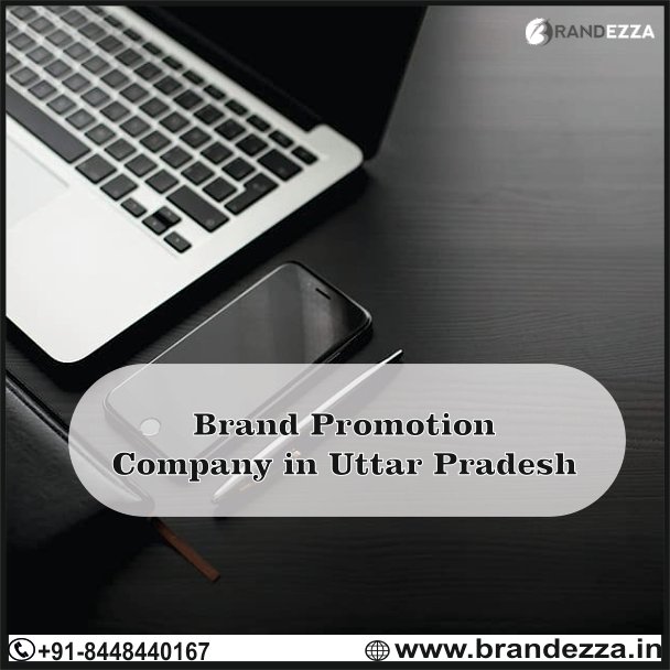 Brand promotion company in Uttar Pradesh.jpg