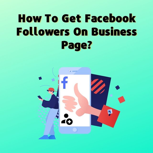 How To Get Facebook Followers On Business Page.jpg