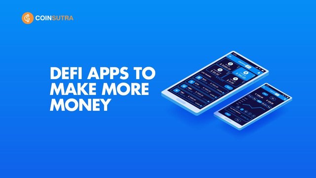 DeFi-Apps-To-Make-More-Money.jpg