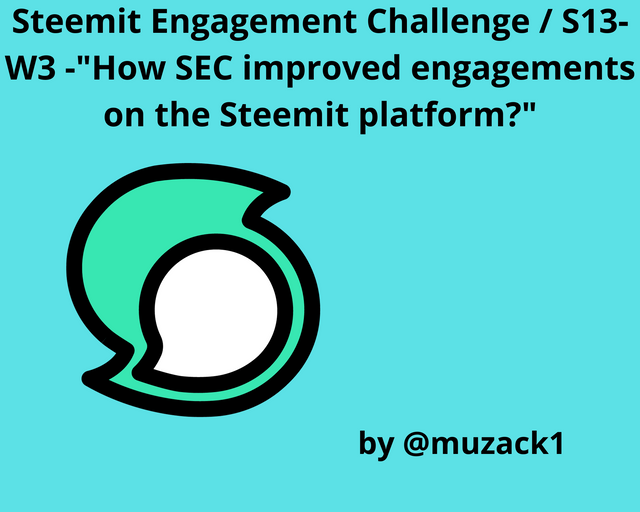 Steemit Engagement Challenge  S13-W3 -How SEC improved engagements on the Steemit platform (1).png