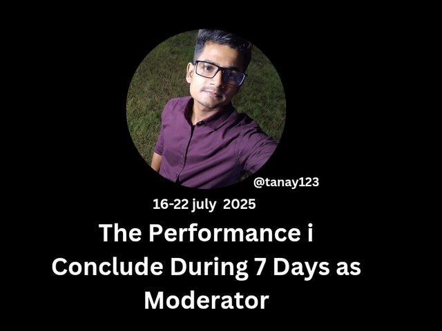 The Performance i Conclude During 7 Days as Moderator_20250723_225432_0000.png