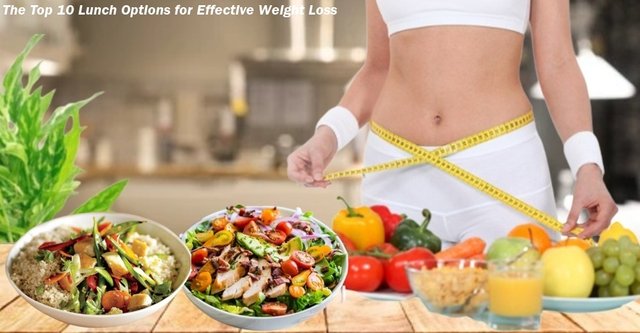 The Top 10 Lunch Options for Effective Weight Loss.jpg