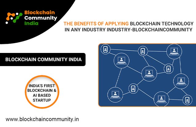 163842927992The Benefits Of Applying Blockchain Technology In Any Industry Industry-Blockchaincommunity.jpg