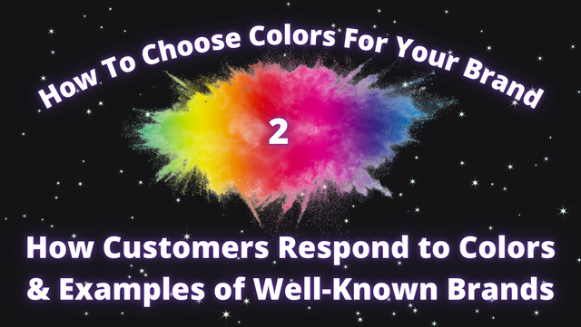 How To Choose Colors For Your Brand- post 2.png