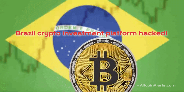 Brazil crypto investment platform hacked!.png