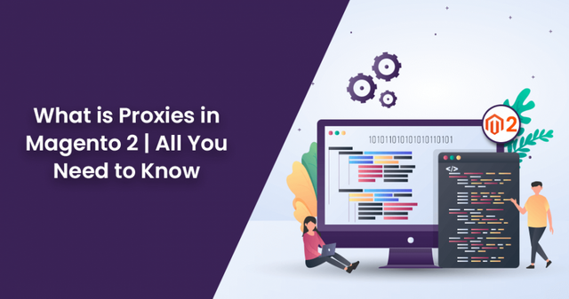 What-is-Proxies-in-Magento-2-All-You-Need-to-Know-950x500.png