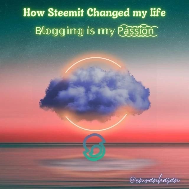 How Steemit Changed my life.jpg