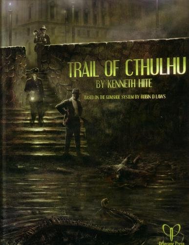 Image of “Trail of Cthulhu” cover from RPGGeek