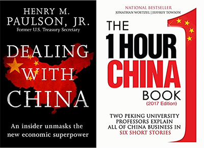 About China: Dealing with China by Henry Paulson (2015) and One Hour in China by Jeffrey Towson and Jonathan Woetzel (2017)