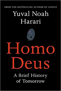 About Humanity in XXI century: Homo Deus by Yuval Noah Harari (2015)