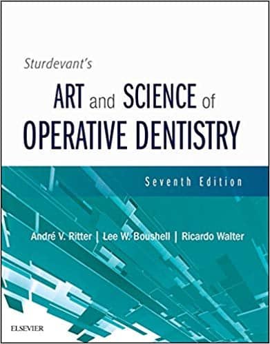 Art and Science of Operative Dentistry 7e