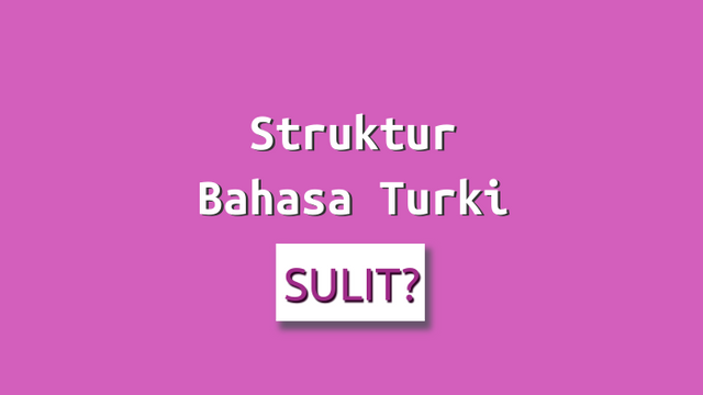 Struktur Kalimat Dalam Bahasa Turki