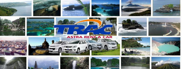 TRAC Astra Rent A Car - Tips Liburan Menggunakan Jasa Sewa mobil