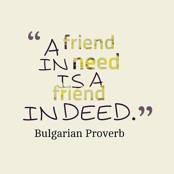 A Friend In Need Is A Friend Indeed Steemit