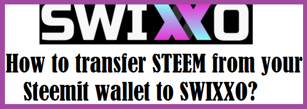 swixxo tutorial steem transfer.png