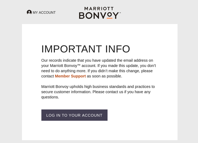Email from marriottbonvoy@email-marriott.com on Feb 25, 2020: Our records indicate that you have updated the email address on your Marriott Bonvoy™ account.
