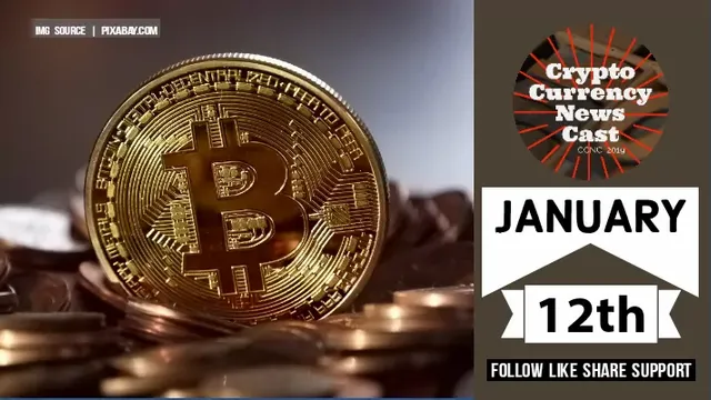 Crypto News Cast For January 12th 2021