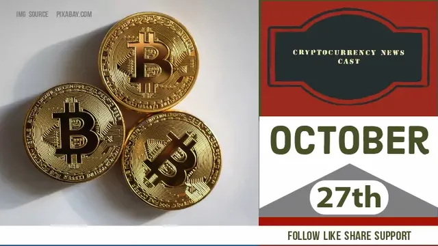 Crypto News Cast For October 27th 2020