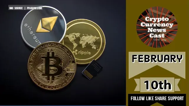 Crypto News Cast For February 10th 2021