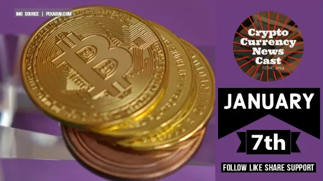 Crypto News Cast For January 7th 2021