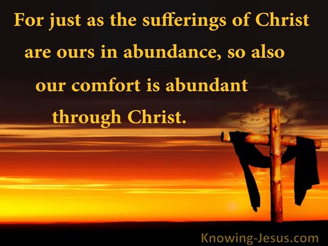 2 Corinthians 15 His Suffering And Comfor Is Abundant Through Christ orange.jpg