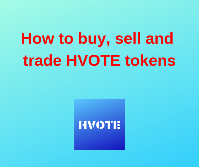 How to buy, sell and trade HVOTE tokens.png