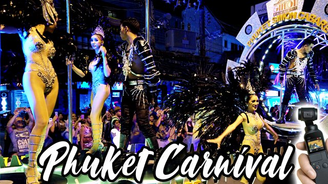 [ Phuket Carnival 2019 ] High Season opening 🥳🎉 (include 4K Video)