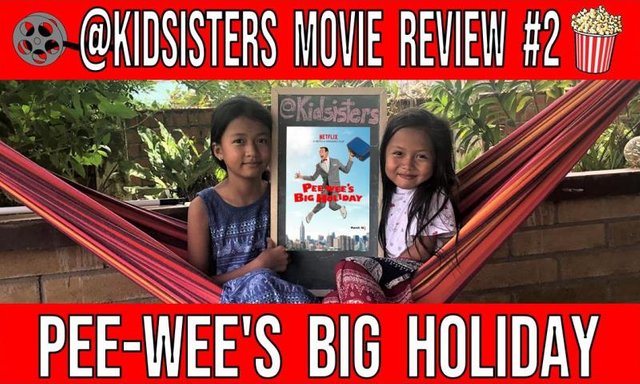 KidSistersMovieReview2PeeWeeHerman'sBigHoliday.jpg