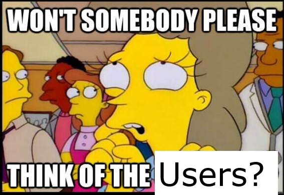 Think of the Users.jpg