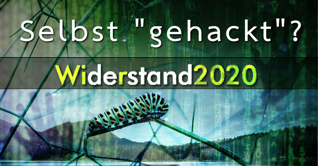 widerstand2020 selbst gehackt.png