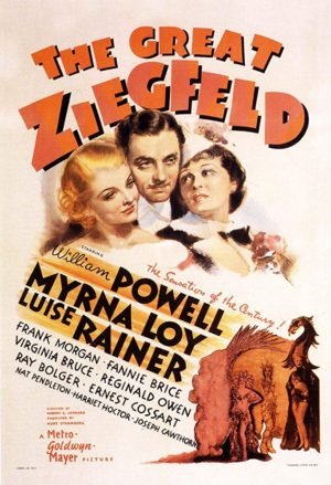 The Great Ziegfeld 1936 William Powell Myrna Loy top films that came out in 1936
