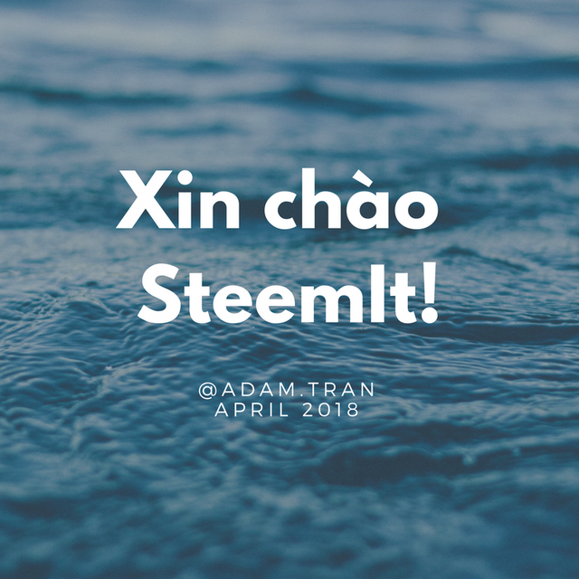 Xin chào SteemIt!.png