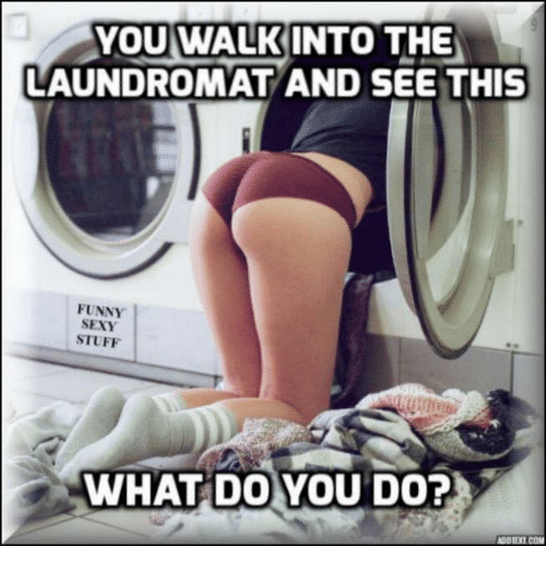 you-walk-into-the-laundromat-and-see-this-funny-sexy-20994019.png