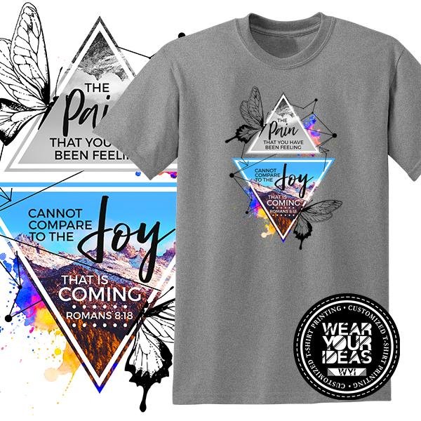 Romans 8-18 Joy that is coming Christian Shirt Statement Quotes Shirt Inspirational Verse Men WEAR YOUR IDEAS WYI (Gray).jpg