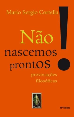 Capa do livro Não nascemos prontos