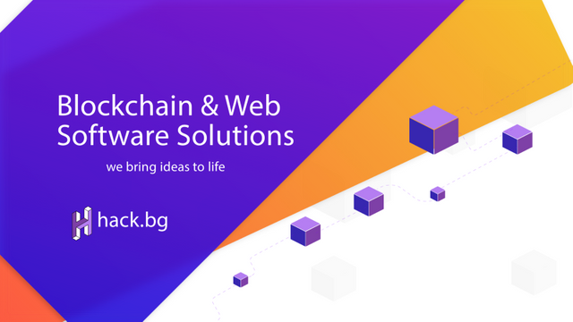 hack.bg — Blockchain and Web Software Solutions — we bring ideas to life