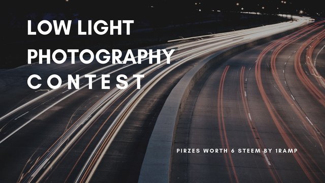Low Light Photography Contest
