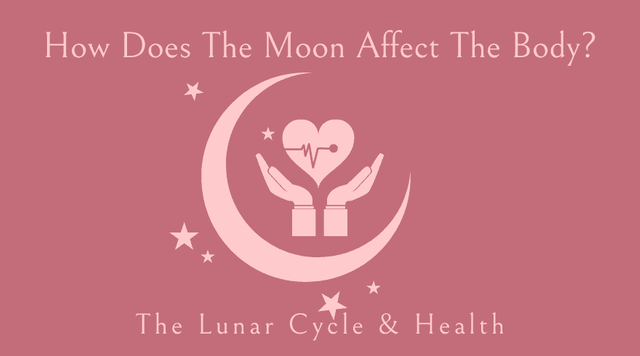 The Lunar Cycle & Health