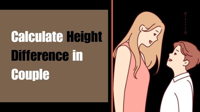calculate-height-difference-in-couple