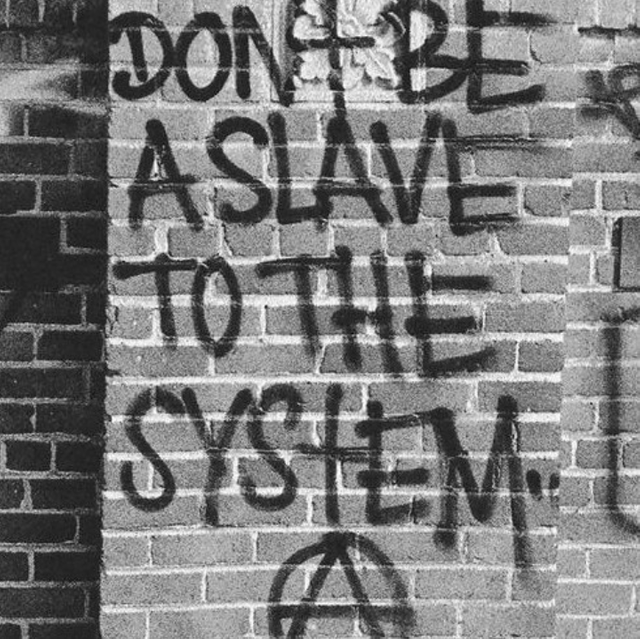 Don't be a slave to the system