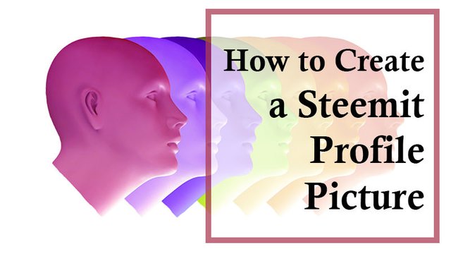 How to create a steemit profile picture
