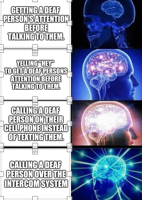 Deaf Ascended Meme