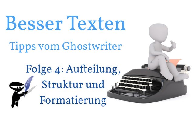 Besser Texten - Tipps vom Ghostwriter