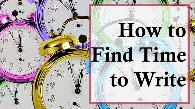 How to Find Time to Write