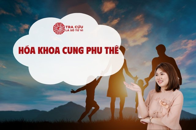 Sao Hóa Khoa cung Phu Thê chủ về hôn nhân thường êm đẹp