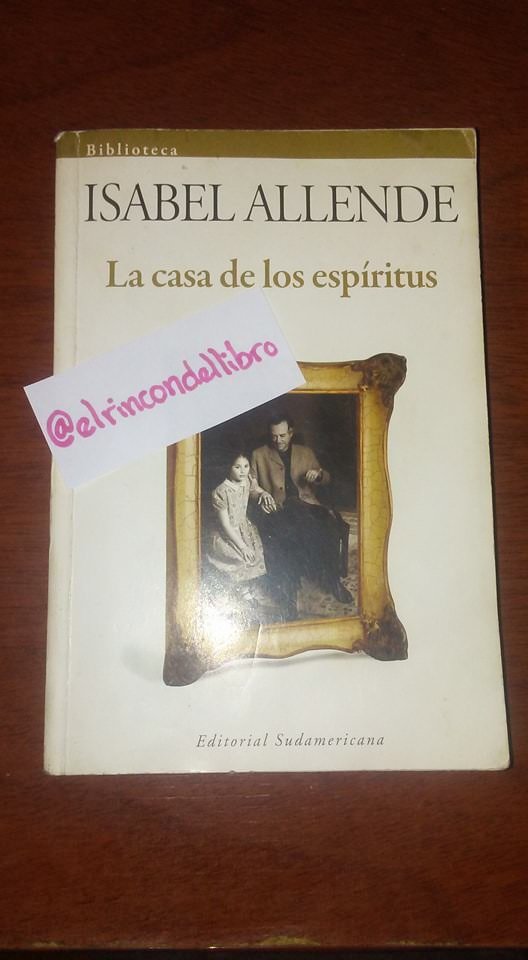 Recomendacion Del Libro La Casa De Los Espiritus De La Escritora Isabel Allende Steemit